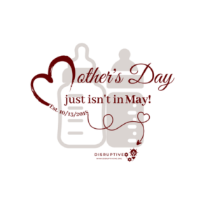 A Mother's Day Logo for a Disruptive INC event.